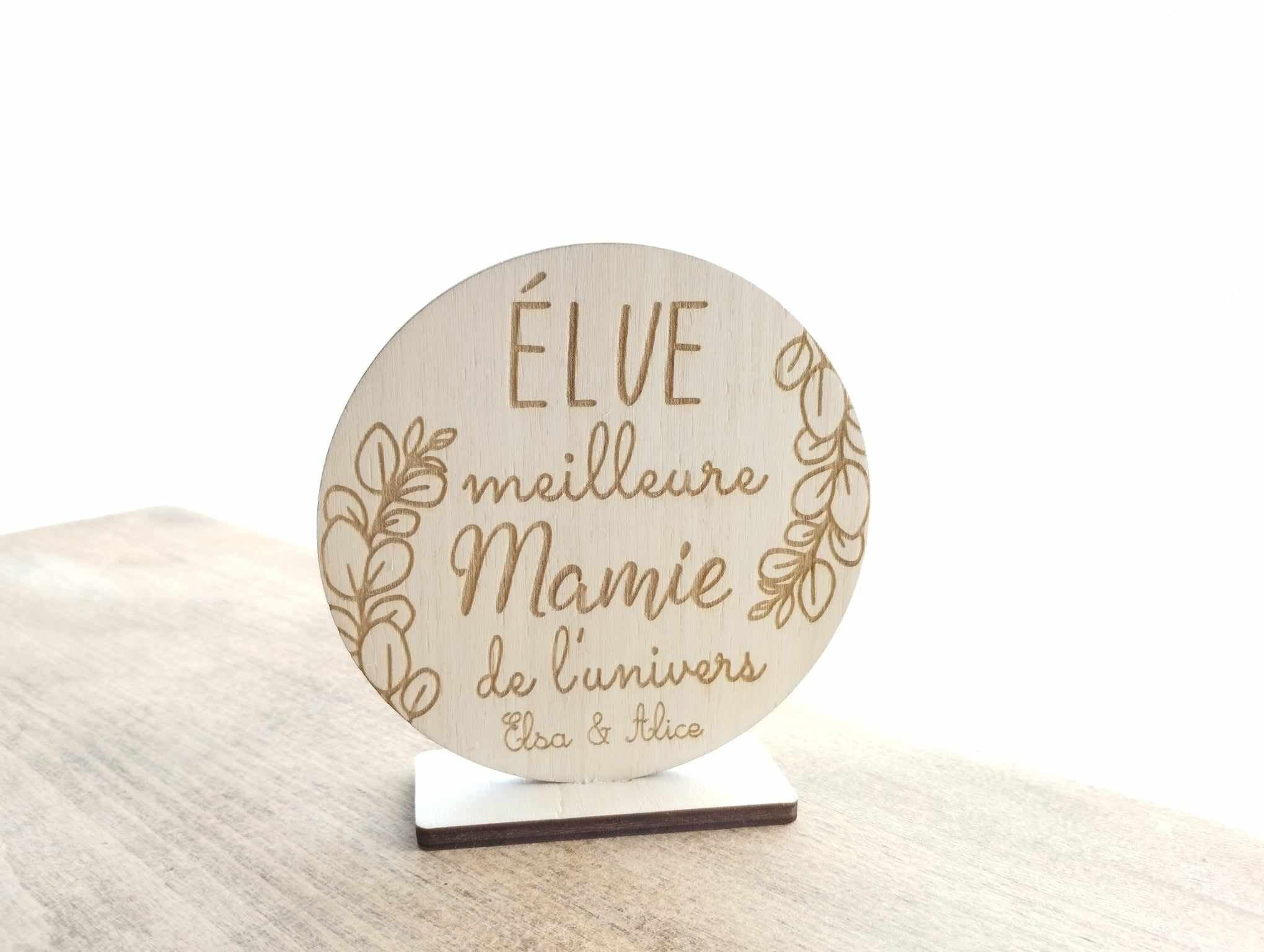 Pancarte "Elue Meilleure Mamie de l'univers" en bois