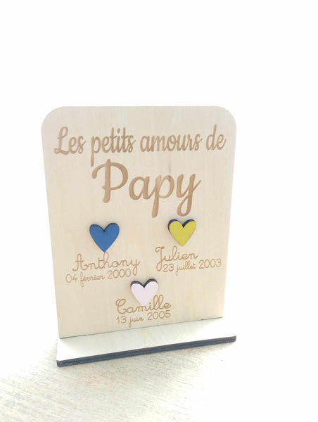 Pancarte "Les petits amours de Papi" OU "Les petits amours de Papy" en bois naturel