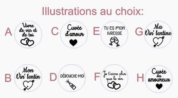 Bouchon spéciale Saint valentin Illustrations au choix