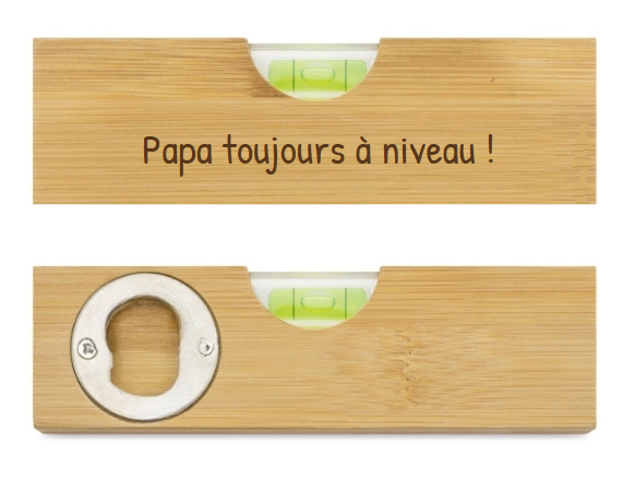 Niveau à bulle et Décapsuleur personnalisé en Bambou, idée cadeau parfaite pour la fête des Pères.