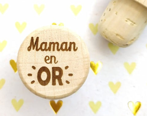 Bouchon de liège "Maman en OR"